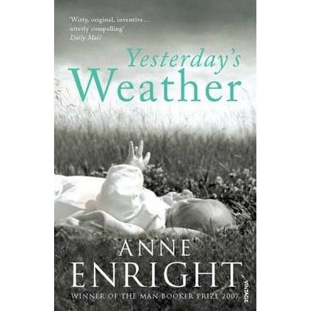 Yesterday's Weather de Anne Enright