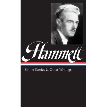 Hammett Crime Stories and Other Writings de Dashiell Hammett Hammett Crime Stories and Other Writings de Dashiell Hammett