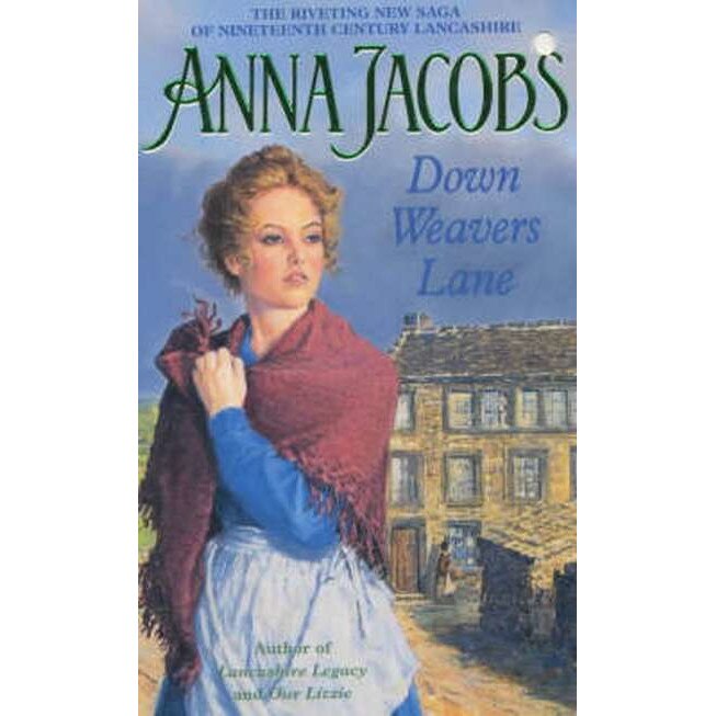 Down Weavers Lane de Anna Jacobs