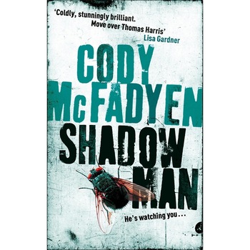 Shadow Man de Cody McFadyen Shadow Man de Cody McFadyen