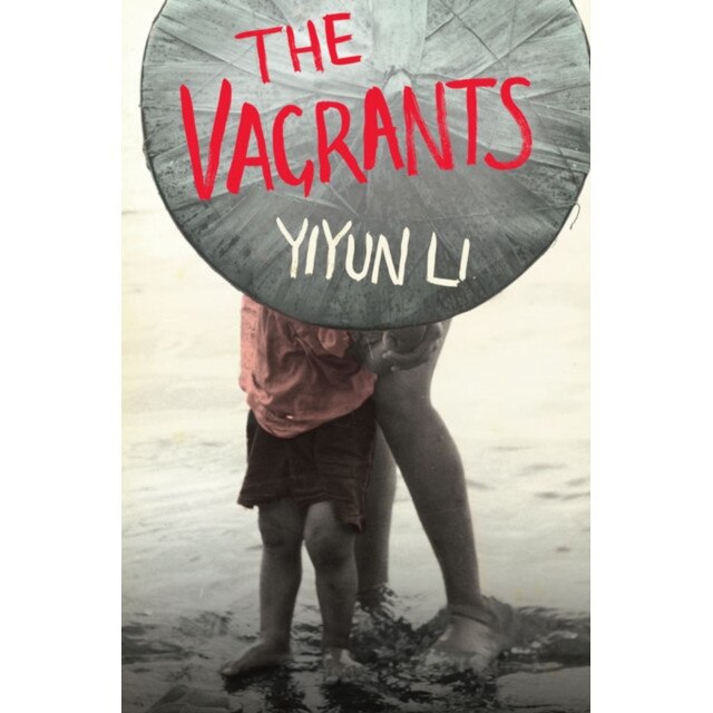 The Vagrants de Yiyun Li