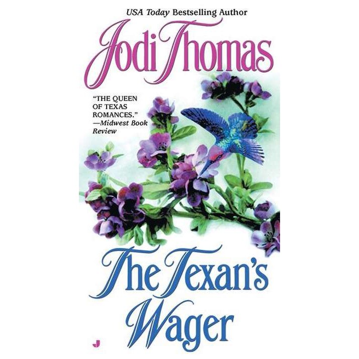 The Texan's Wager de Jodi Thomas