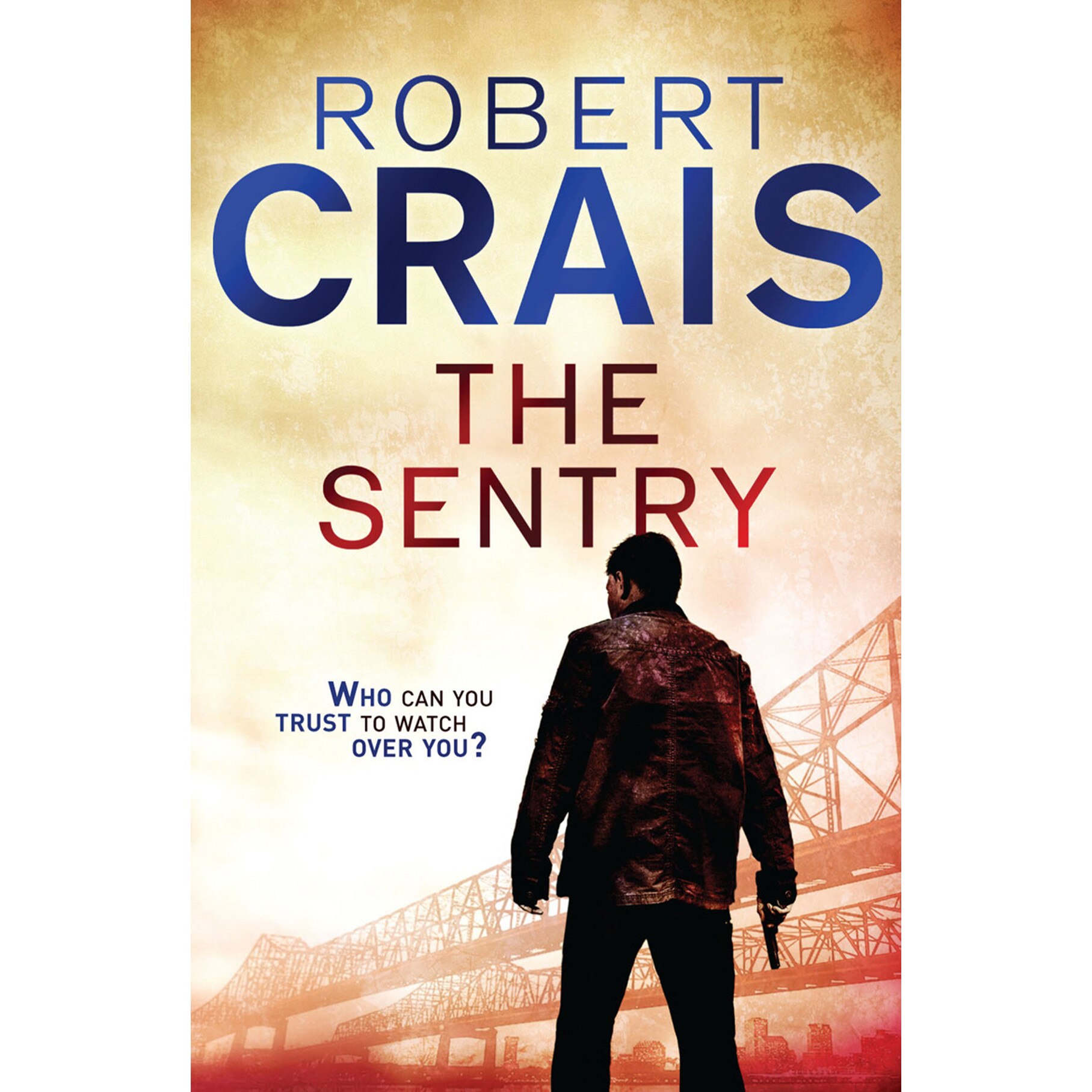 The Sentry de Robert Crais