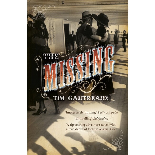 The Missing de Tim Gautreaux
