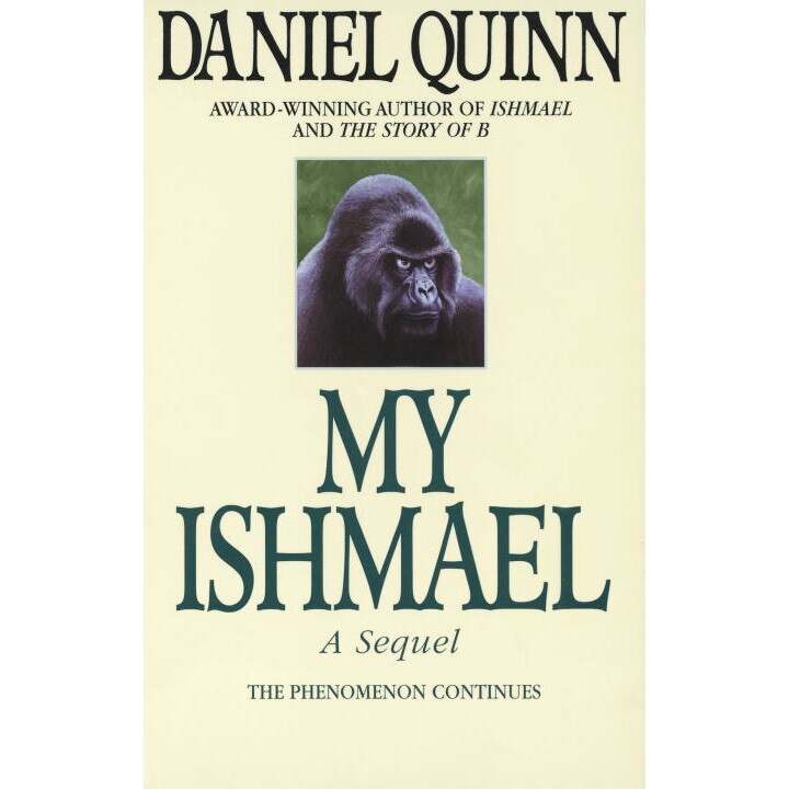 My Ishmael de Daniel Quinn