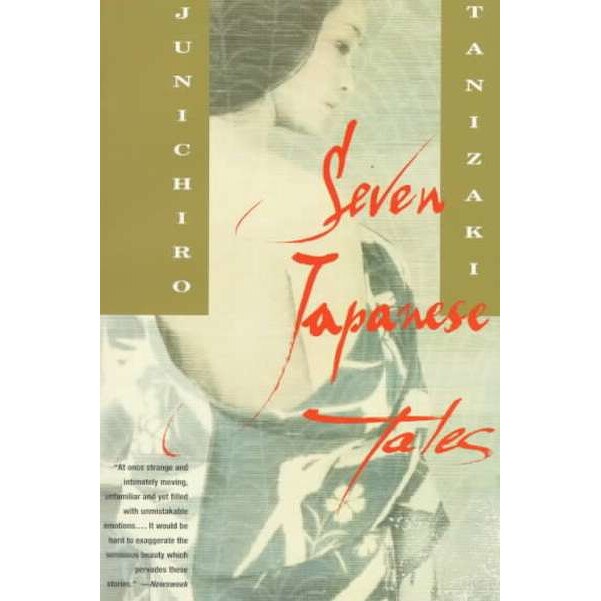 Seven Japanese Tales de Jun'ichiro Tanizaki