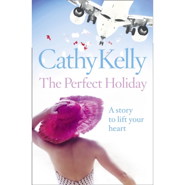 The Perfect Holiday de Cathy Kelly