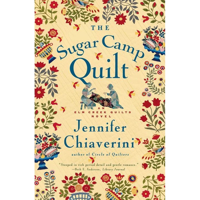 The Sugar Camp Quilt de Jennifer Chiaverini