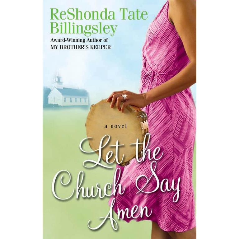 Let The Church Say Amen Full Movie Let the Church Say Amen de ReShonda Tate Billingsley - eMAG.ro
