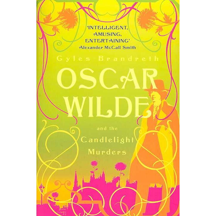 Oscar Wilde and the Candlelight Murders de Gyles Brandreth
