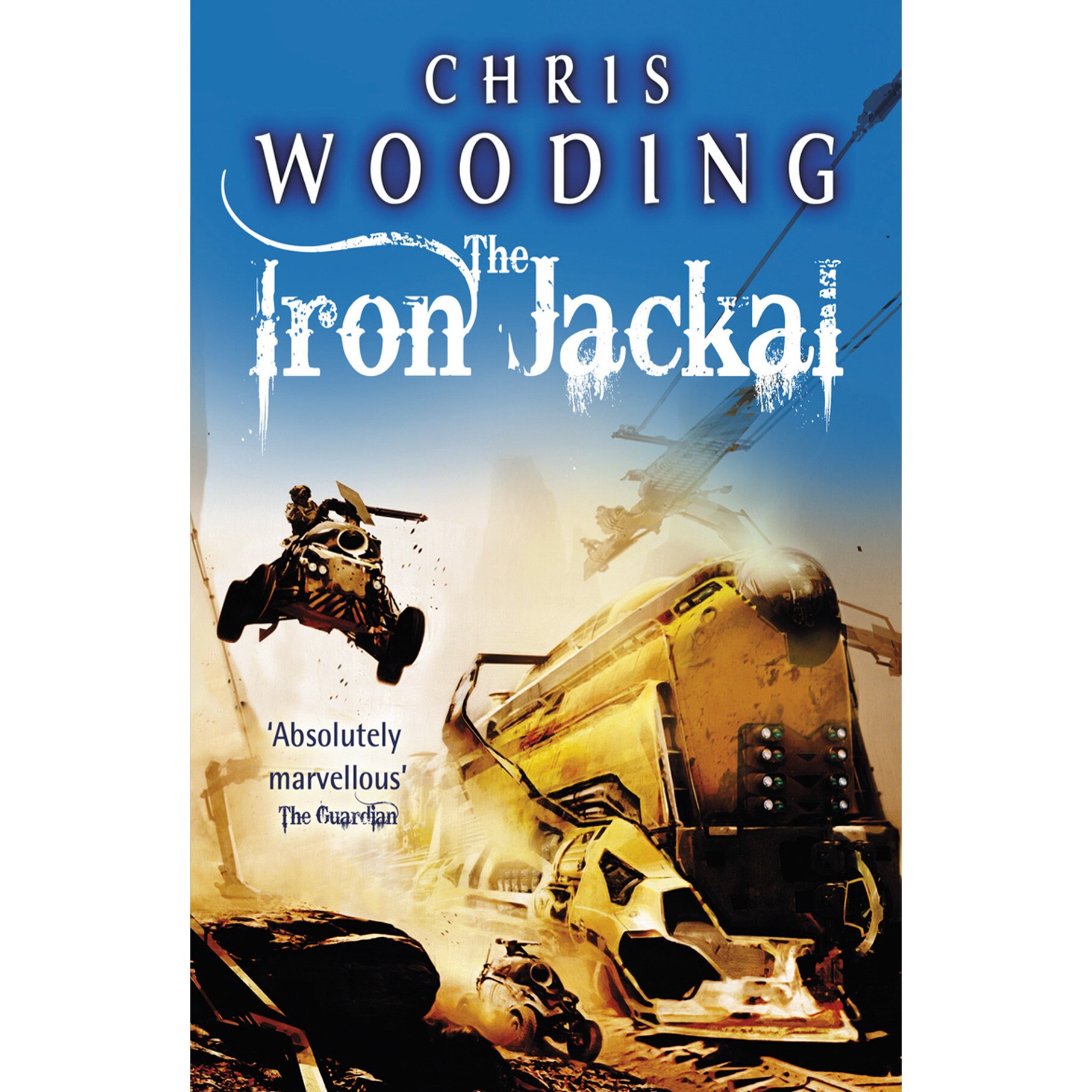 The Iron Jackal de Chris Wooding