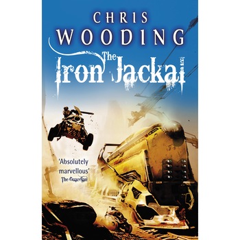 The Iron Jackal de Chris Wooding The Iron Jackal de Chris Wooding