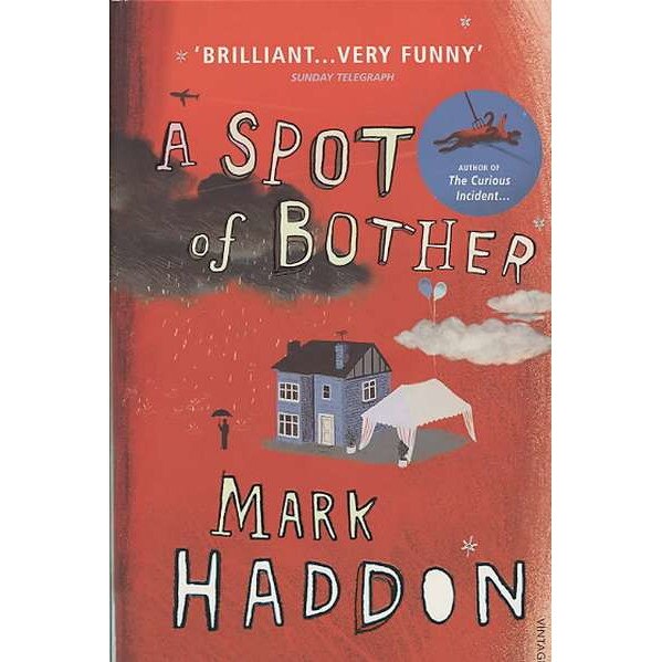 A Spot of Bother de Mark Haddon