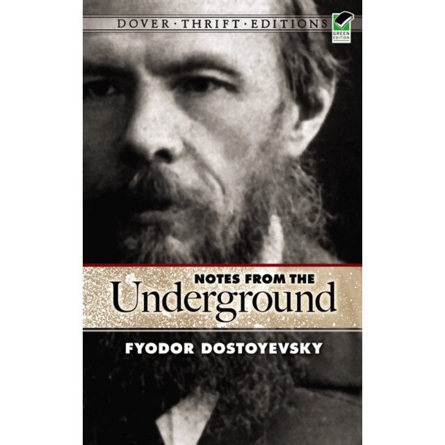Notes from the Underground de Fyodor Mikhailovich Dostoevsky