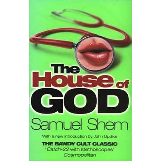House of God de Samuel Shem eMAG.ro
