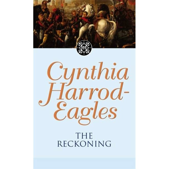 The Reckoning de Cynthia Harrod Eagles