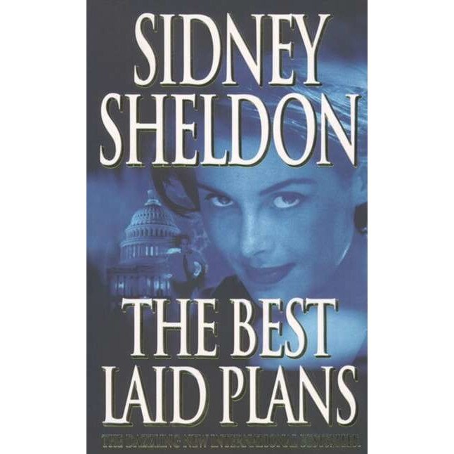 The Best Laid Plans de Sidney Sheldon
