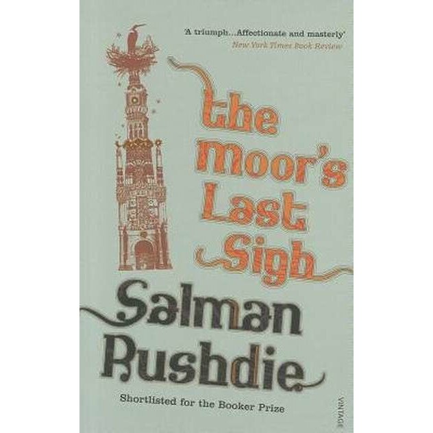 The Moor's Last Sigh de Salman Rushdie