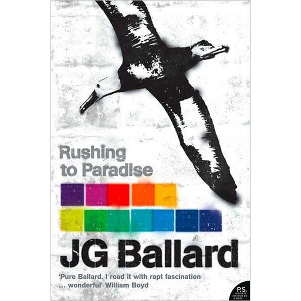 Rushing to Paradise de J. G. Ballard