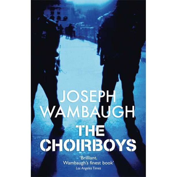 The Choirboys de Joseph Wambaugh