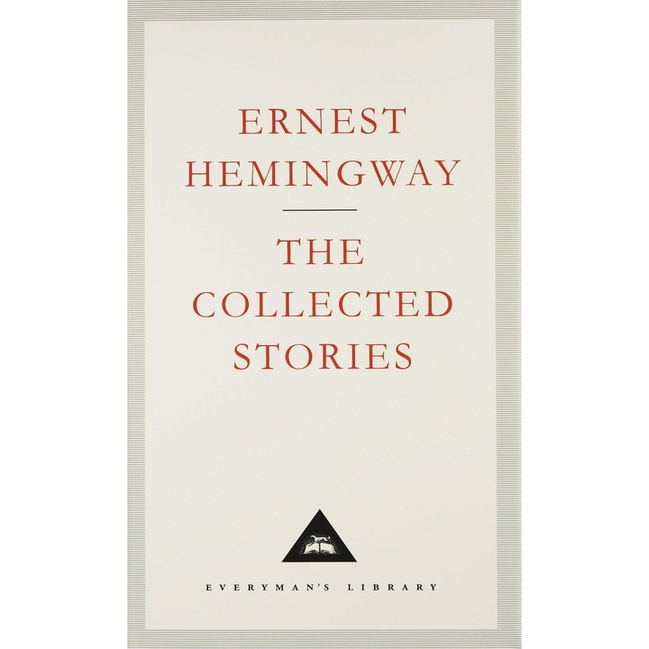 Collected Stories - Ernest Hemingway