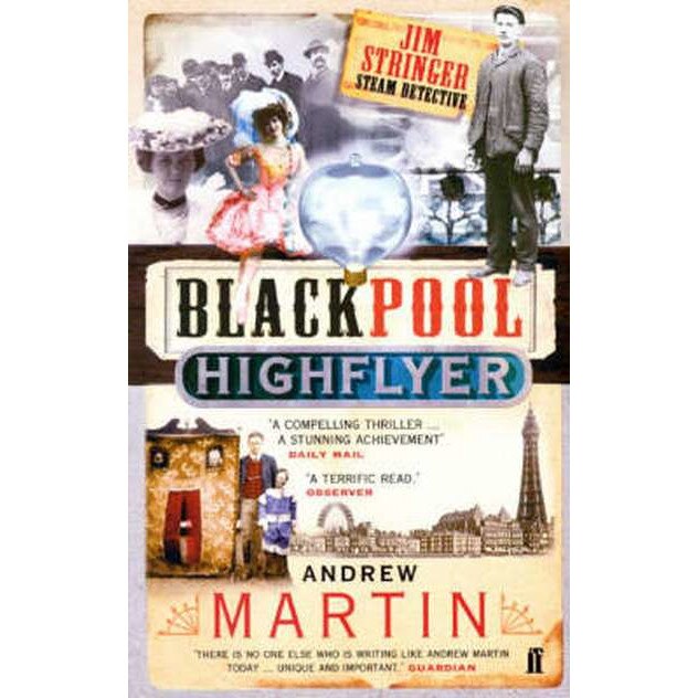 The Blackpool Highflyer de Andrew Martin