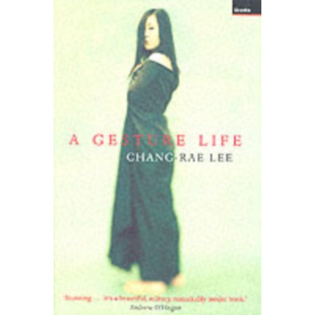 Gesture Life de Chang-Rae Lee