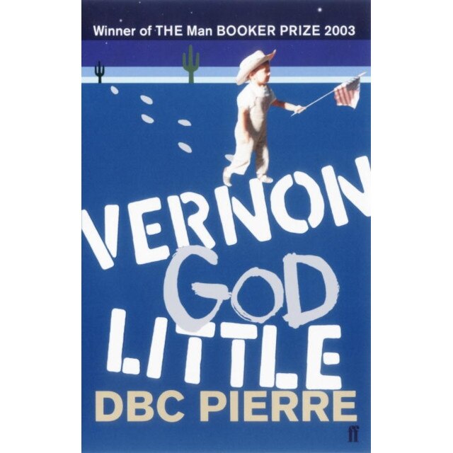 Vernon God Little de DBC Pierre