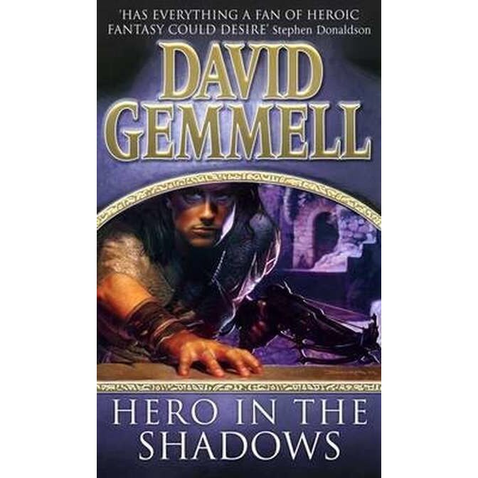 Hero In The Shadows de David Gemmell