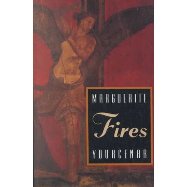 Fires de Marguerite Yourcenar