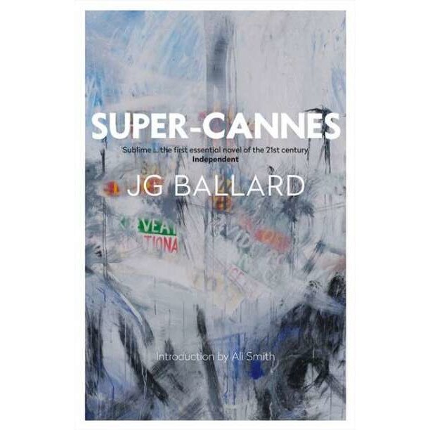 Super-Cannes de J. G. Ballard