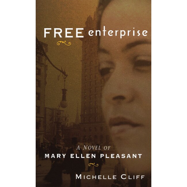 Free Enterprise de Michelle Cliff