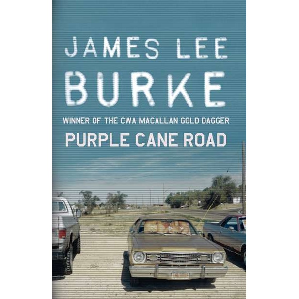 Dave Robicheaux on the Purple Cane Road de James Lee Burke