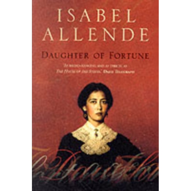 Daughter of Fortune de Isabel Allende