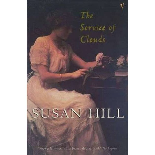 Hill, S: Service of Clouds de Susan Hill