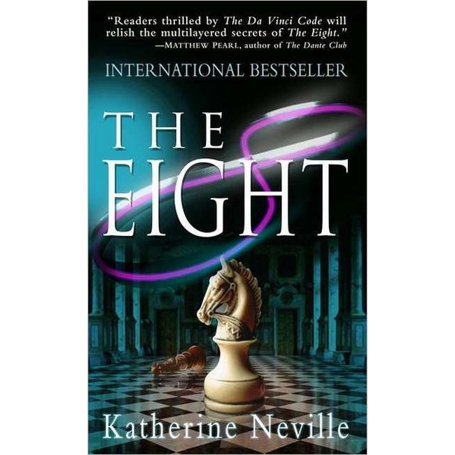 The Eight de Katherine Neville [Paperback]