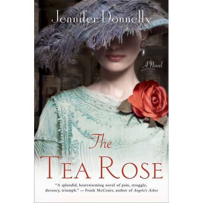 The Tea Rose de Jennifer Donnelly