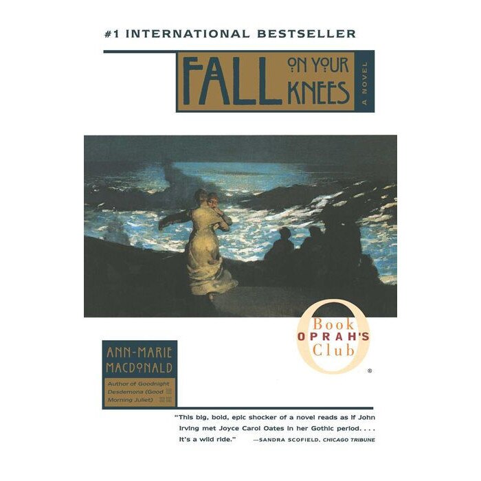 Fall on Your Knees de Ann-Marie MacDonald