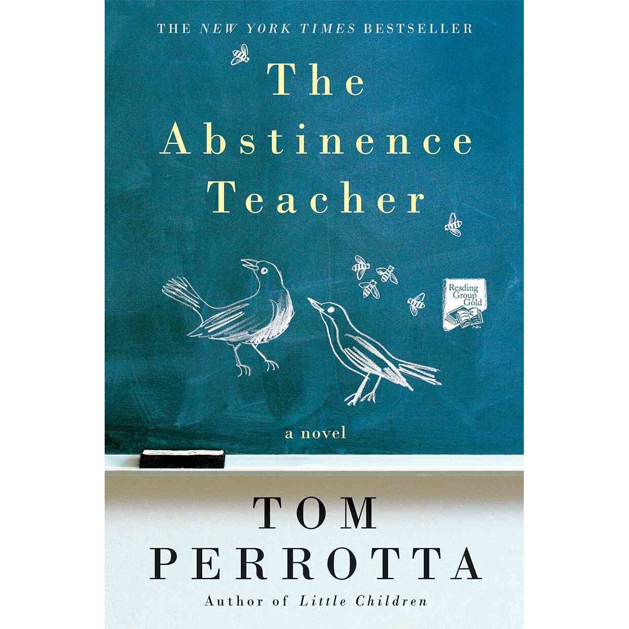 The Abstinence Teacher de Tom Perrotta