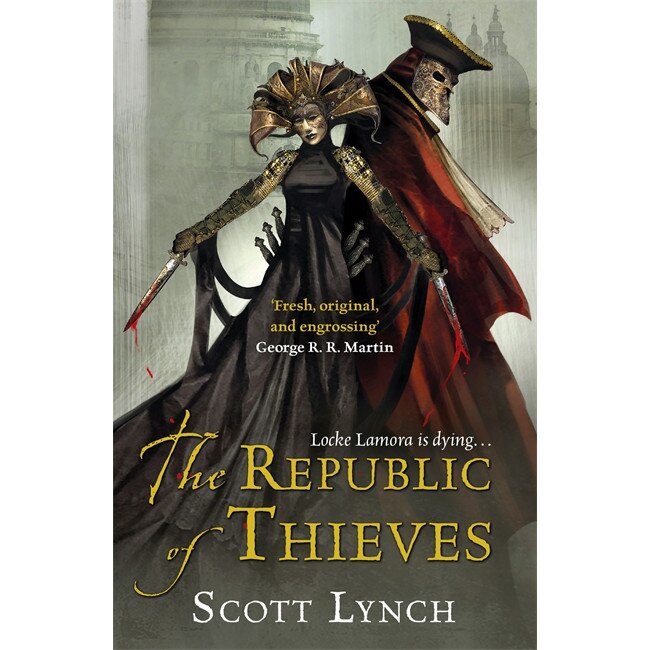 The Republic of Thieves de Scott Lynch