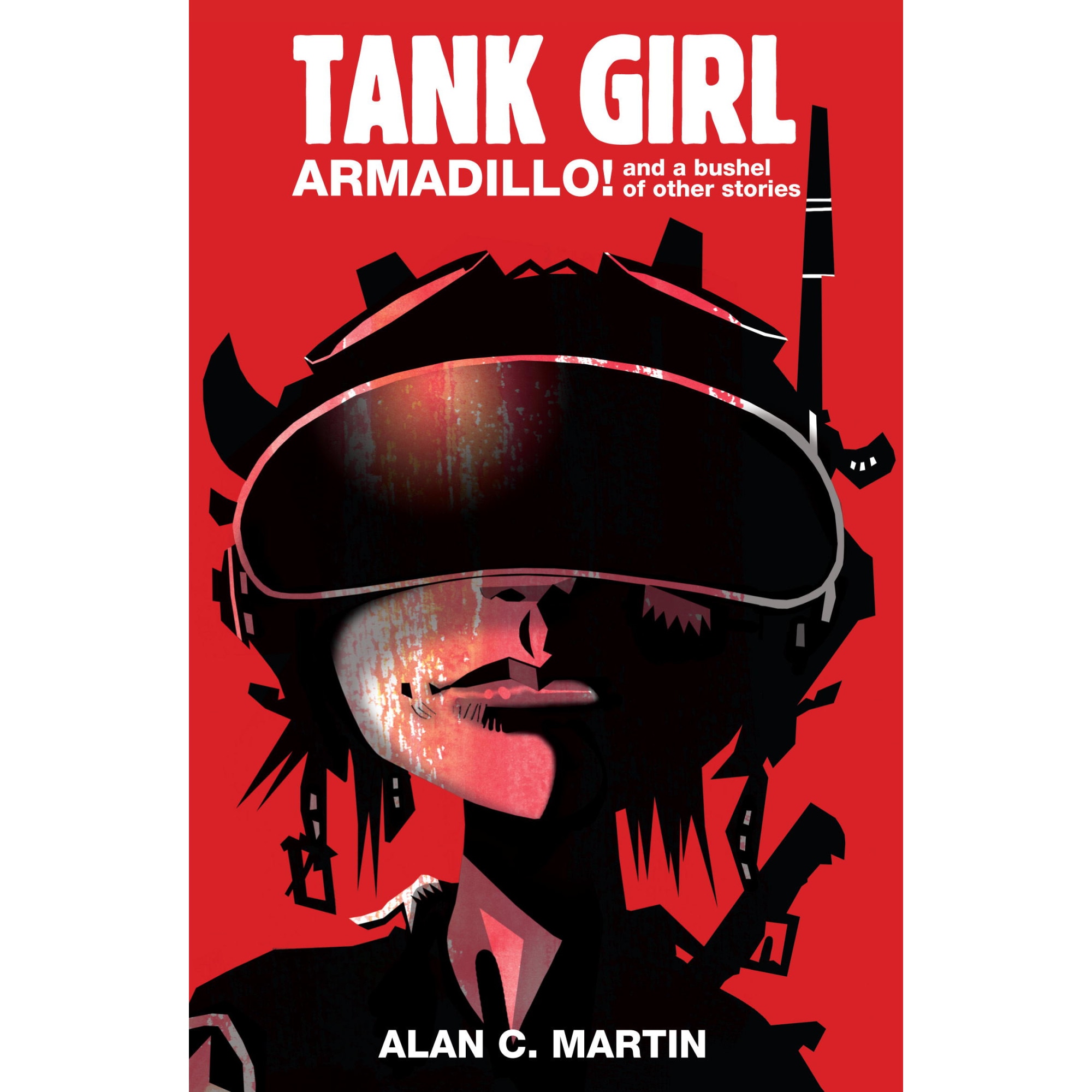 Tank Girl Armadillo! de Alan C. Martin