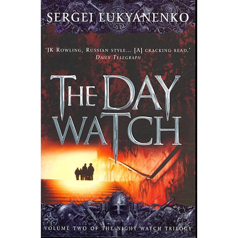 The Day Watch de Sergei Lukyanenko