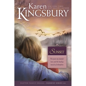 Sunset de Karen Kingsbury Sunset de Karen Kingsbury