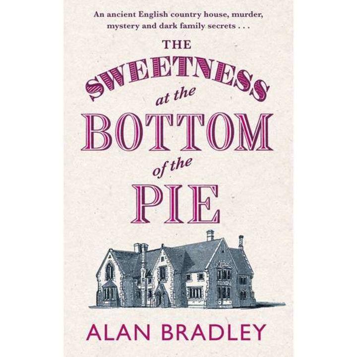 The Sweetness at the Bottom of the Pie de Alan Bradley