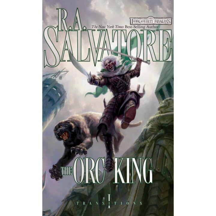 The Orc King de R. A. Salvatore