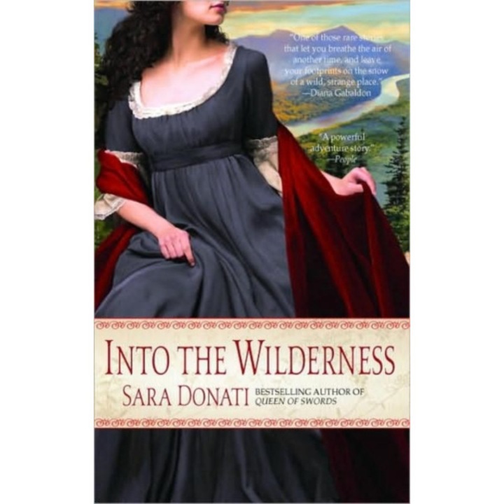 Into the Wilderness de Sara Donati