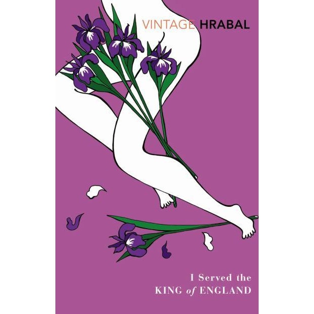 I Served the King of England de Bohumil Hrabal