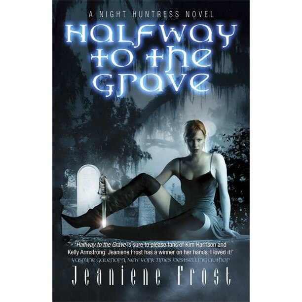 Halfway to the Grave de Jeaniene Frost