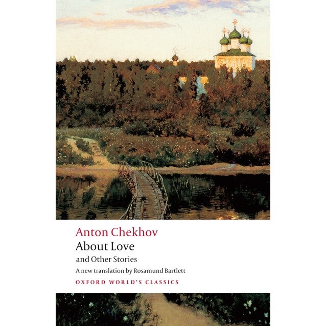 About Love and Other Stories de Anton Chekhov