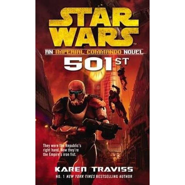 Star Wars: Imperial Commando: 501st de Karen Traviss